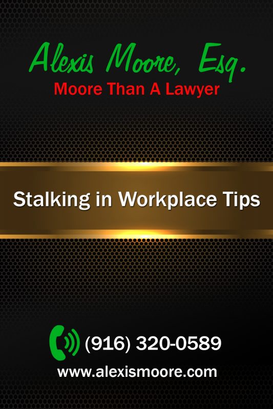 Stalking in Workplace Tips